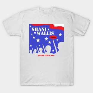 Bless Them All, by Shani Wallis T-Shirt